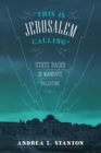 This Is Jerusalem Calling : State Radio in Mandate Palestine - eBook