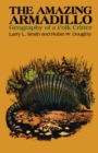 The Amazing Armadillo : Geography of a Folk Critter - eBook