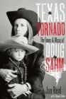 Texas Tornado : The Times and Music of Doug Sahm - eBook