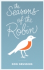 The Seasons of the Robin - eBook