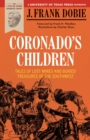 Coronado's Children : Tales of Lost Mines and Buried Treasures of the Southwest - eBook