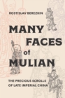 Many Faces of Mulian : The Precious Scrolls of Late Imperial China - eBook