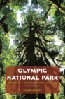 Olympic National Park : A Natural History - eBook