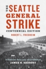 The Seattle General Strike - eBook