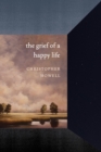 The Grief of a Happy Life - eBook