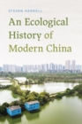 An Ecological History of Modern China - eBook