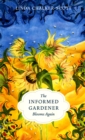 The Informed Gardener Blooms Again - eBook