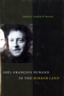 Joel-Francois Durand in the Mirror Land - eBook