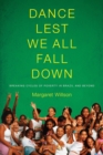Dance Lest We All Fall Down : Breaking Cycles of Poverty in Brazil and Beyond - eBook