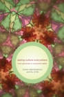 Seeing Culture Everywhere : From Genocide to Consumer Habits - eBook