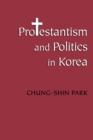 Protestantism and Politics in Korea - eBook