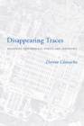 Disappearing Traces : Holocaust Testimonials, Ethics, and Aesthetics - eBook
