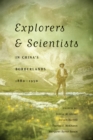 Explorers and Scientists in China's Borderlands, 1880-1950 - eBook