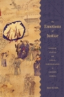 The Emotions of Justice : Gender, Status, and Legal Performance in Choson Korea - eBook