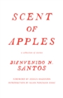 Scent of Apples : A Collection of Stories - eBook