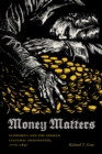 Money Matters : Economics and the German Cultural Imagination, 1770-1850 - eBook