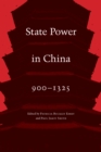 State Power in China, 900-1325 - eBook