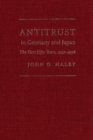 Antitrust in Germany and Japan : The First Fifty Years, 1947-1998 - eBook