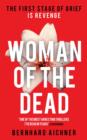 Woman of the Dead : Now a major Netflix drama - eBook