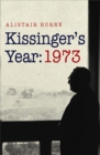 Kissinger's Year: 1973 - eBook