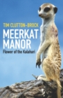 Meerkat Manor : Flower Of The Kalahari - eBook