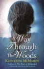 A Way Through The Woods - eBook