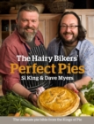 The Hairy Bikers' Perfect Pies : The Ultimate Pie Bible from the Kings of Pies - eBook