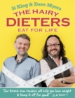 The Hairy Dieters Eat for Life : How to Love Food, Lose Weight and Keep it Off for Good! - eBook