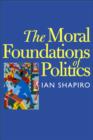 The Moral Foundations of Politics - eBook