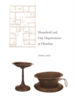 Household and City Organization at Olynthus - eBook