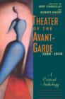 Theater of the Avant-Garde, 1890-1950 : A Critical Anthology - eBook