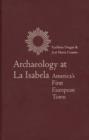 Archaeology at La Isabela : America?s First European Town - eBook