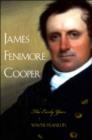 James Fenimore Cooper : The Early Years - eBook