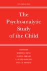 The Psychoanalytic Study of the Child : Volume 63 - eBook