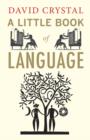 A Little Book of Language - Book