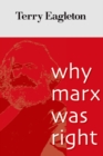 Why Marx Was Right - eBook