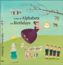 To Do : A Book of Alphabets and Birthdays - eBook