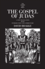 The Gospel of Judas : A New Translation with Introduction and Commentary - Book