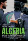 Algeria : Anger of the Dispossessed - eBook