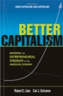 Better Capitalism : Renewing the Entrepreneurial Strength of the American Economy - eBook