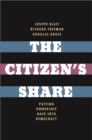 The Citizen&#39;s Share : Putting Ownership Back into Democracy - eBook