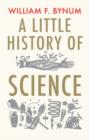 A Little History of Science - Book