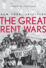 The Great Rent Wars : New York, 1917-1929 - eBook