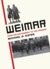 Weimar : From Enlightenment to the Present - eBook