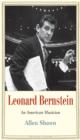 Leonard Bernstein : An American Musician - eBook