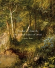 Frederic Church : The Art and Science of Detail - eBook