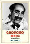 Groucho Marx : The Comedy of Existence - eBook