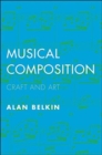 Musical Composition : Craft and Art - Book