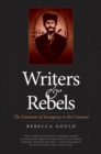 Writers and Rebels : The Literature of Insurgency in the Caucasus - eBook