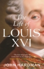 The Life of Louis XVI - eBook